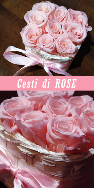 cesti di rose